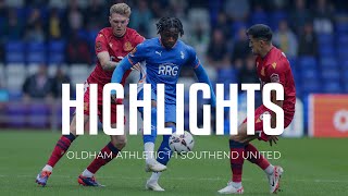 Highlights Oldham Athletic 11 Southend United [upl. by Ritch]