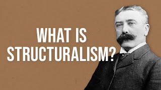 What is Structuralism [upl. by Azeria508]