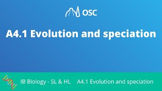 A41 Evolution and Speciation IB Biology SLHL [upl. by Jc]