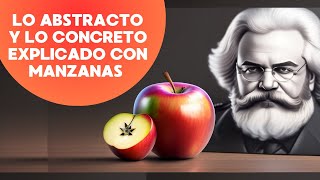 Lo abstracto y lo concreto explicado con manzanas [upl. by Clyve]