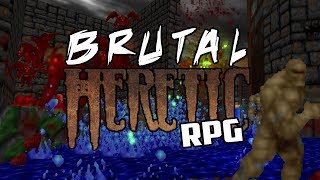 Mod Corner  Brutal Heretic [upl. by Ruhtracam]