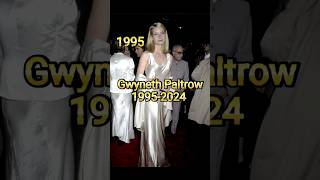 Gwyneth Paltrow Memorable Outfits 19952024 Evolution  shortsfeed gwynethpaltrow foryou fyp [upl. by Meagher735]