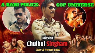 CHULBUL VS SINGHAM  OFFICIAL TRAILER  COP UNIVERS MEIN A RAHA  SALMAN KHAN AJAY DEVGAN [upl. by Ledah]