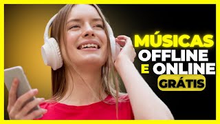 O melhor app para ouvir músicas online e offline grátis 2024 [upl. by Patrica]