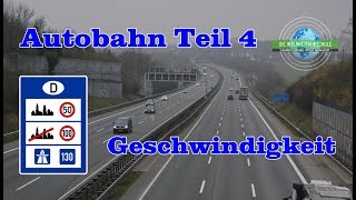 Autobahn Teil 4  Geschwindigkeiten  Sonderfahrt  Prüfungsfahrt  Fahrstunde [upl. by Whiteley]