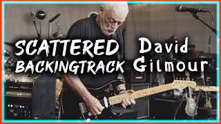 Scattered  David Gilmour  Backingtrack [upl. by Lemuela25]