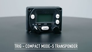 Trig Avionics  Compact ModeS Transponder [upl. by Demahom]