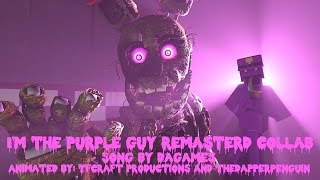 SFMFive Nights at Freddys  Im the Purple Guy COLLAB w TheDapperPenguin [upl. by Paris]