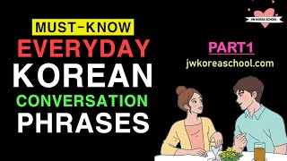 30 Sentences for Daily Use in Korean Conversation  Improve Korean Conversation Skills [upl. by Anahsal]