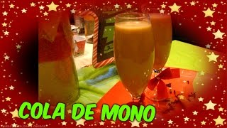 RECETA COLA DE MONO [upl. by Econah]