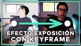 ⚡️Efecto EXPOSICIÓN con Fotogramas Clave de Animación  KEYFRAME  Filmora X [upl. by Ditzel]