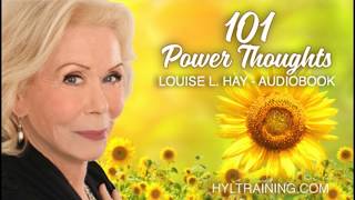 101 Power Thoughts Louise Hay [upl. by Angelle]