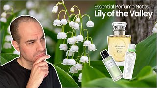 Essential Perfume Notes  Lily of the Valley Muguet [upl. by Dnalyk]