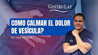 Como calmar el dolor de vesícula  cirugiadevesicula vesiculabiliar gastrolap buscapina colico [upl. by Nesnar]