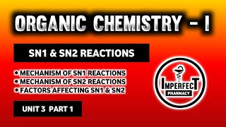 SN1 And SN2 Reactions  Substitution Reactions  Alkyl Halide  Pharmaceutical Organic Chemistry [upl. by Jevon152]