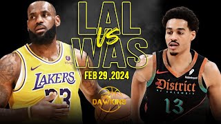 Los Angeles Lakers vs Washington Wizards Full Game Highlights  February 29 2024  FreeDawkins [upl. by Enrobialc]