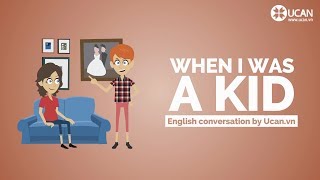 Learn English Conversation Lesson 22 When I was a kid [upl. by Kavita72]