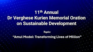 11th Dr Verghese Kurien Memorial Oration by Jayen Mehta  XLRI Jamshedpur [upl. by Stubbs]