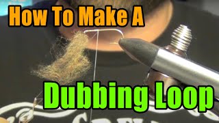 How To Make A Dubbing Loop  Fly Tying Basics For Beginners  Tips and Tricks [upl. by Arimat]