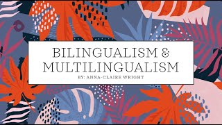 Bilingualism amp Multilingualism [upl. by Dee Dee]