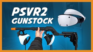 PSVR2 VR Gunstock for Pavlov  Sanlaki [upl. by Jeanie]