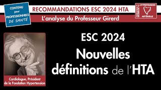 Nouvelles définitions de lHTA esc2024 hypertension 100humain [upl. by Putscher95]