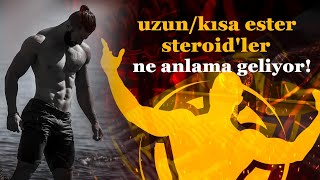 steroid ester ağırlığı nedir kısauzun esterler ne işe yarar [upl. by Slinkman98]