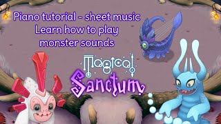 My Singing Monsters  Learn how to play monster sounds in Magical Sanctum  sheet music [upl. by Nisaj254]