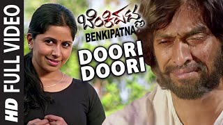 Doori Doori Full Video Song  Benkipatna  Arun Sagar Anushree [upl. by Yenot]