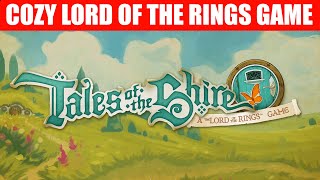 NEW COZY GAME  What is Lord of the Rings Tales of the Shire [upl. by Ephraim]