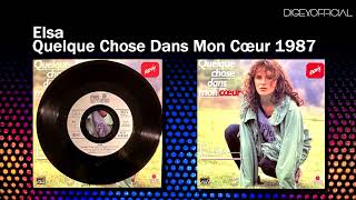 Elsa – Quelque Chose Dans Mon Cœur 1987 [upl. by Annav]