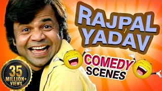 Rajpal Yadav Comedy Scenes HD  Top Comedy Scenes  Weekend Comedy Special  Indian Comedy [upl. by Ahsoym]