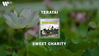 Sweet Charity  Teratai Lirik Video [upl. by Baily939]