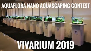 AQUAFLORA Nano Aquascaping Contest  VIVARIUM 2019 [upl. by Lorraine]