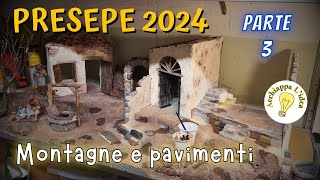 Il Presepe 2024 Rocce e pavimenti [upl. by Ocirnor]