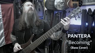 Pantera  quotBecomingquot Bass Cover [upl. by Fenella6]