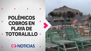 POLÉMICOS COBROS en Playa de Totoralillo Piden 10 mil por sillas y no dejan espacio para toallas [upl. by Anirat]