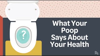 Poop and Health What Different Colors and Shapes Mean [upl. by Airehs]