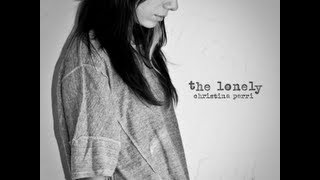 The Lonely  Christina Perri EnglishSpanish Lyrics [upl. by Sheedy]