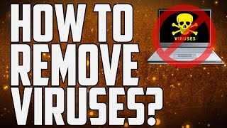 How To Permanently Remove Viruses From Your Computer [upl. by Bronwyn]