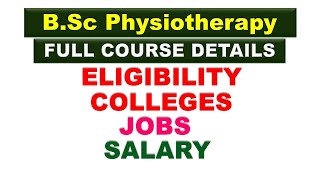 BSC PHYSIOTHERAPY COURSE FULL DETAILSBSC BPT COURSE పూర్తి వివరాలు [upl. by Olegnad]