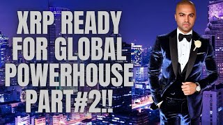 XRP READY FOR GLOBAL POWERHOUSE pt2 [upl. by Luedtke]