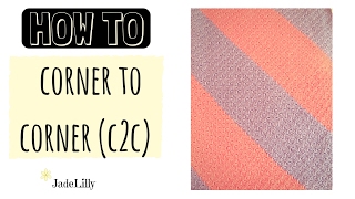 C2C Corner to Corner Crochet Tutorial [upl. by Theodor]