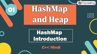 HashMap Introduction  Module  HashMap and Heap  In Hindi  C  Video1 [upl. by Dinny917]