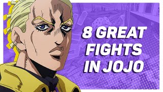 8 Great Fights in JoJos Bizarre Adventure [upl. by Mook917]