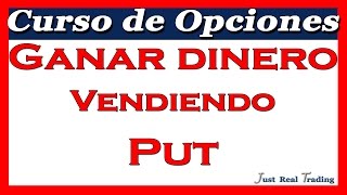 Curso de Opciones 13 Comprendiendo las ventas de Put  Josan Trader [upl. by Vial]