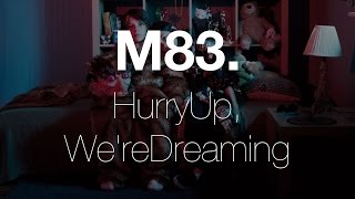 M83  Claudia Lewis audio [upl. by Nemraciram]