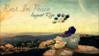 Rest In Peace  August Rigo [upl. by Herzberg451]