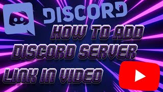 How to add Discord Server Link in Youtube video [upl. by Asserrac]