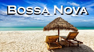 Relax Music  Lounge Bossa Nova ⛱️ Beach Terrace Bossa Nova Instrumental Music [upl. by Zurn766]